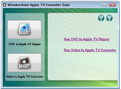 Wondershare Apple TV Suite Overview - Video to Apple TV Converter, DVD to Apple TV Converter