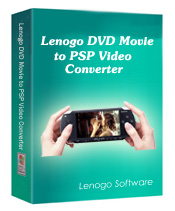 Lenogo DVD Movie to PSP Video Converter directly converts DVD movies to your PSP.