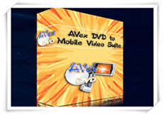Avex DVD to Mobile Video Suite is an All-in-One solution to create Mobile Phone 3GP movies from DVDs, TV shows and downloaded videos.